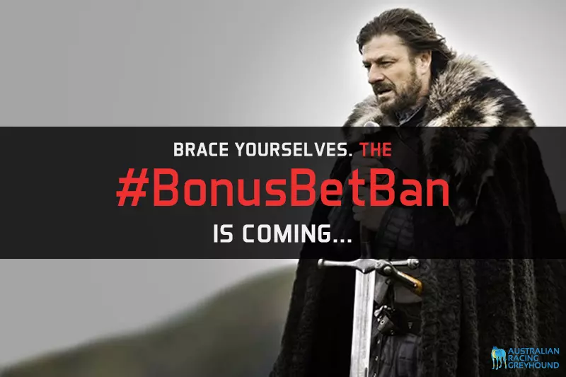 Bonus Bets Ban