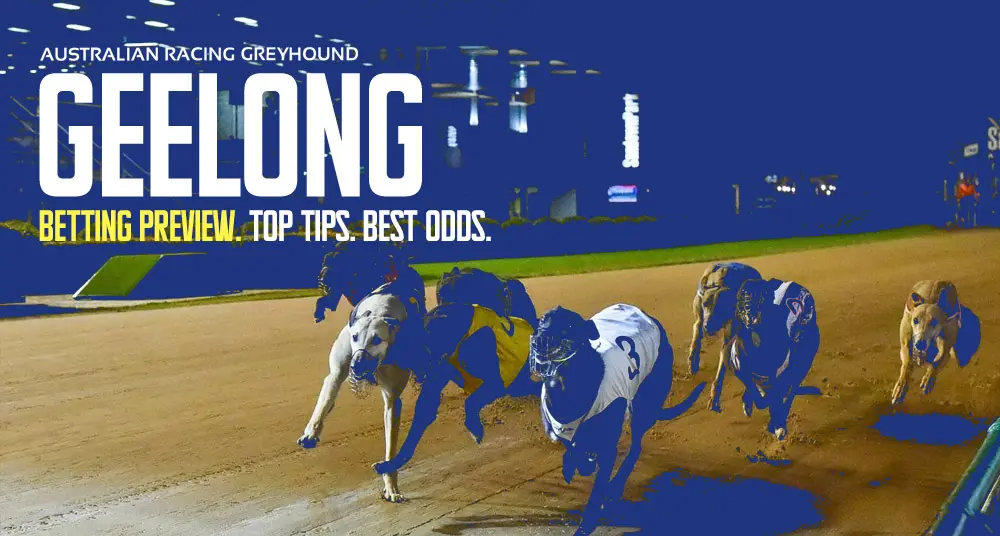 Geelong greyhound tips for March 22